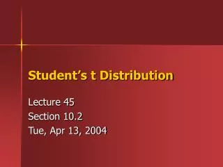 Student’s t Distribution
