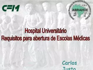 Hospital Universitário Requisitos para abertura de Escolas Médicas