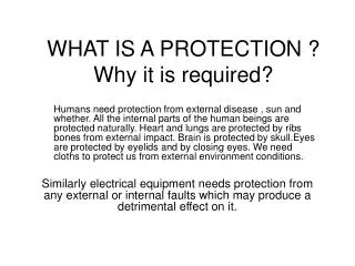 WHAT IS A PROTECTION ? Why it is required?