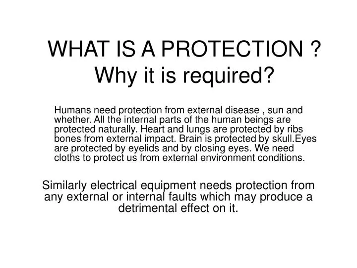 what is a protection why it is required