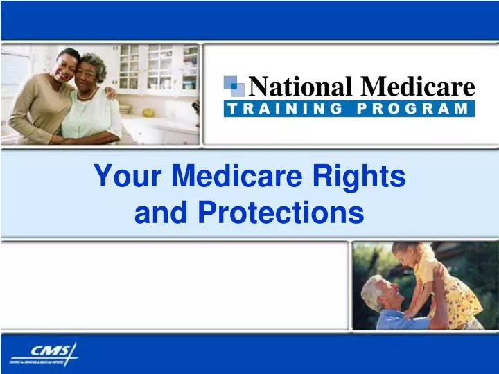 your medicare rights and protections