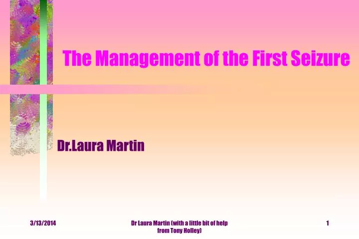 the management of the first seizure