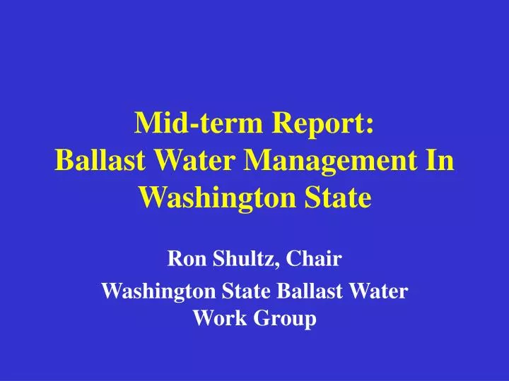 mid term report ballast water management in washington state