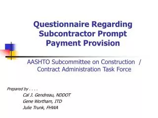 Questionnaire Regarding Subcontractor Prompt Payment Provision