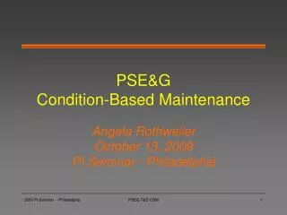 PSE&amp;G Condition-Based Maintenance