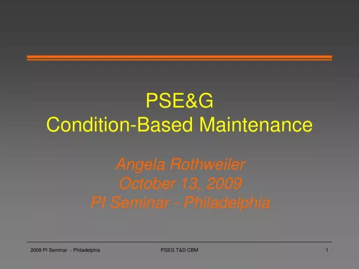 pse g condition based maintenance
