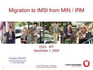 Migration to IMSI from MIN / IRM