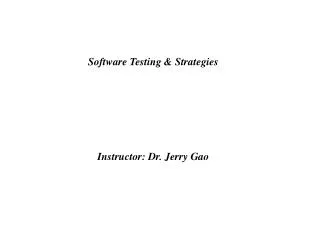 Software Testing &amp; Strategies