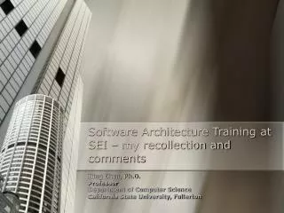 Software Architecture Training at SEI – my recollection and comments