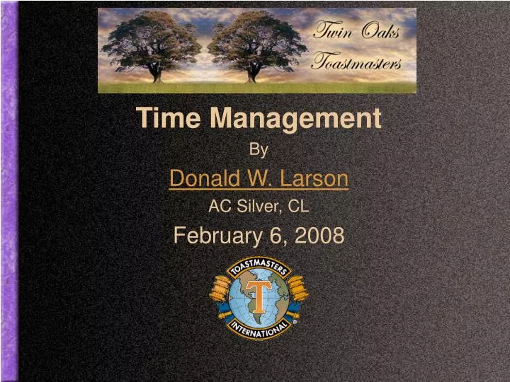 time management by donald w larson ac silver cl february 6 2008