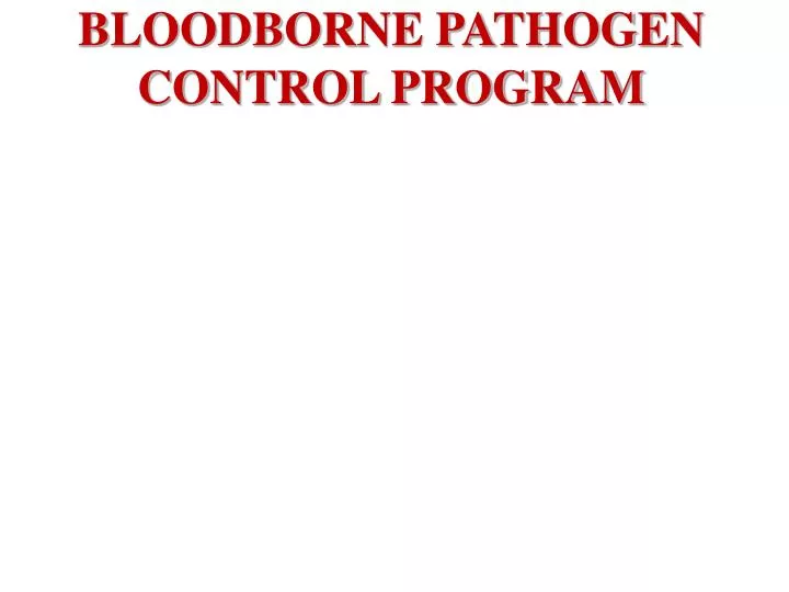 bloodborne pathogen control program