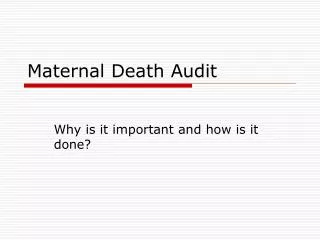 Maternal Death Audit