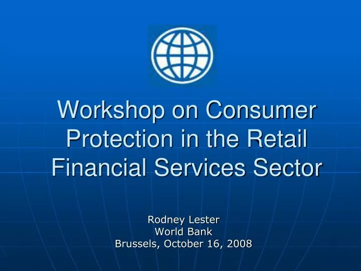 workshop on consumer protection in the retail financial services sector