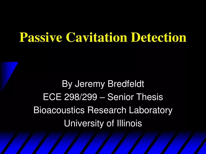 passive cavitation detection