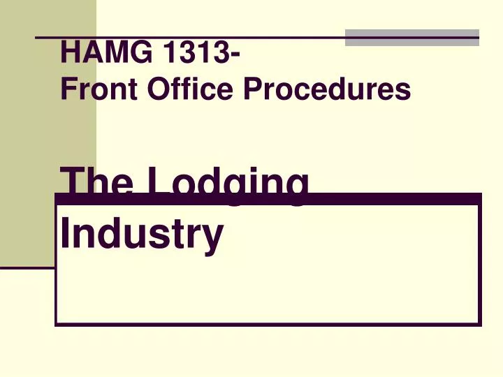 hamg 1313 front office procedures the lodging industry