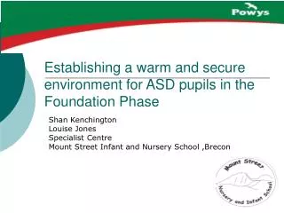 Establishing a warm and secure environment for ASD pupils in the Foundation Phase