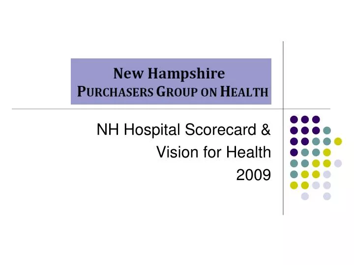nh hospital scorecard vision for health 2009