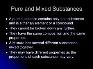 Pure and Mixed Substances