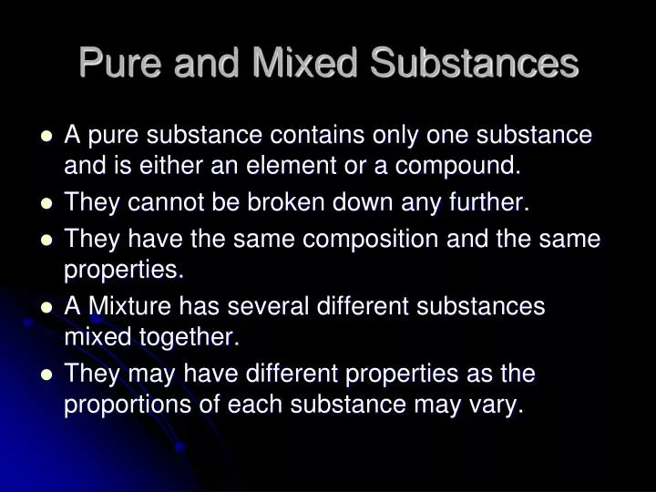 pure and mixed substances