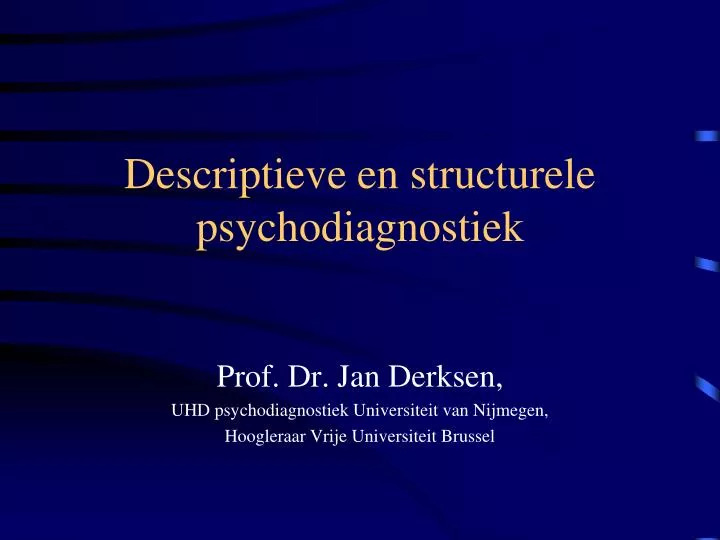 descriptieve en structurele psychodiagnostiek