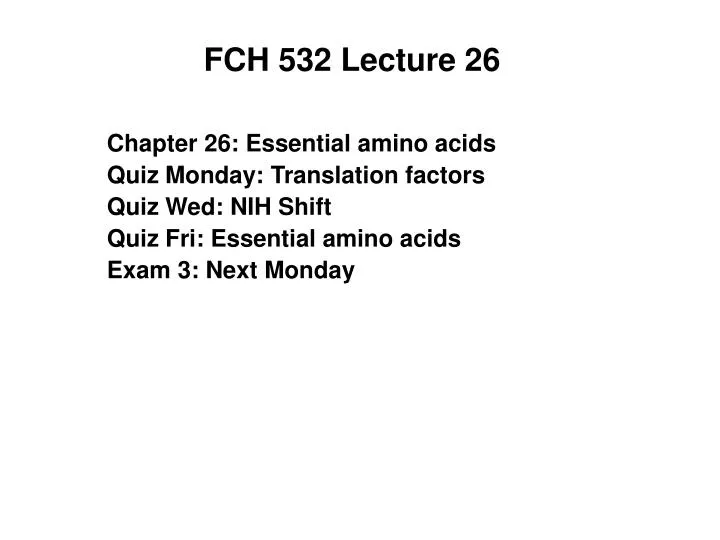 fch 532 lecture 26