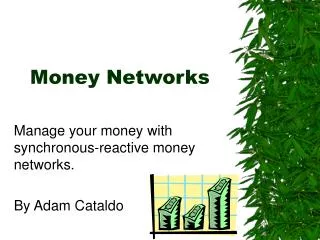 Money Networks