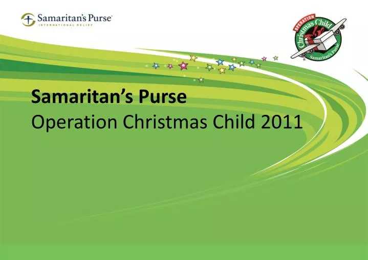 samaritan s purse operation christmas child 2011
