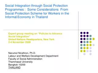 Expert group meeting on “Policies to Advance Social Integration” United Nations Headquarters, New York 2-4 November