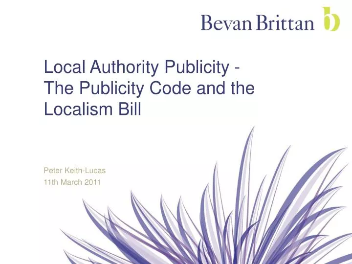 local authority publicity the publicity code and the localism bill