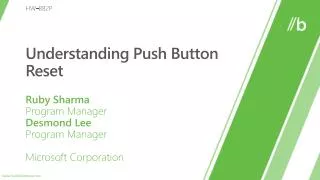 Understanding Push Button Reset