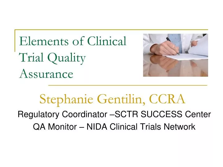 elements of clinical trial quality assurance