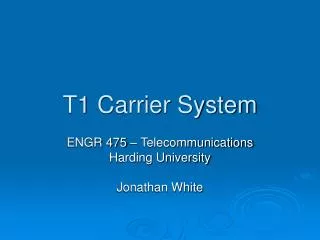 T1 Carrier System