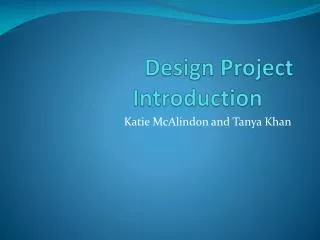 Design Project Introduction