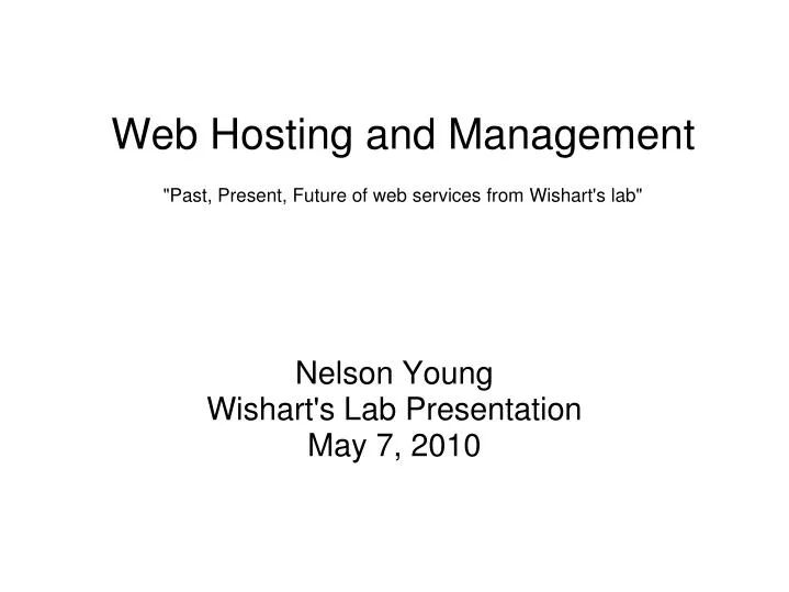 web hosting and management past present future of web services from wishart s lab