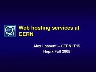 Web hosting services at CERN