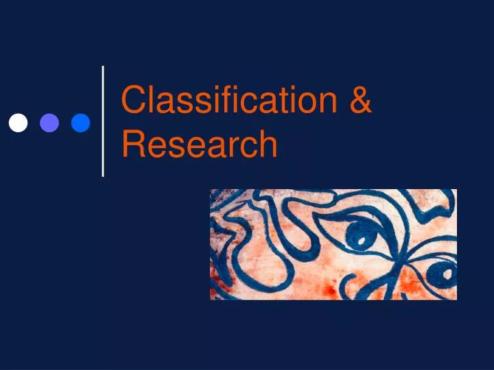 classification research