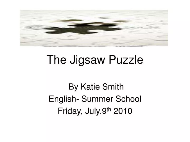the jigsaw puzzle