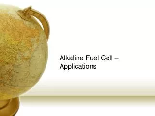 Alkaline Fuel Cell – Applications