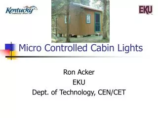 Micro Controlled Cabin Lights