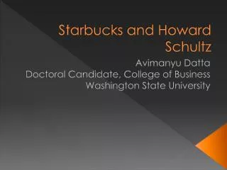 Starbucks and Howard Schultz