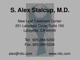 S. Alex Stalcup, M.D.