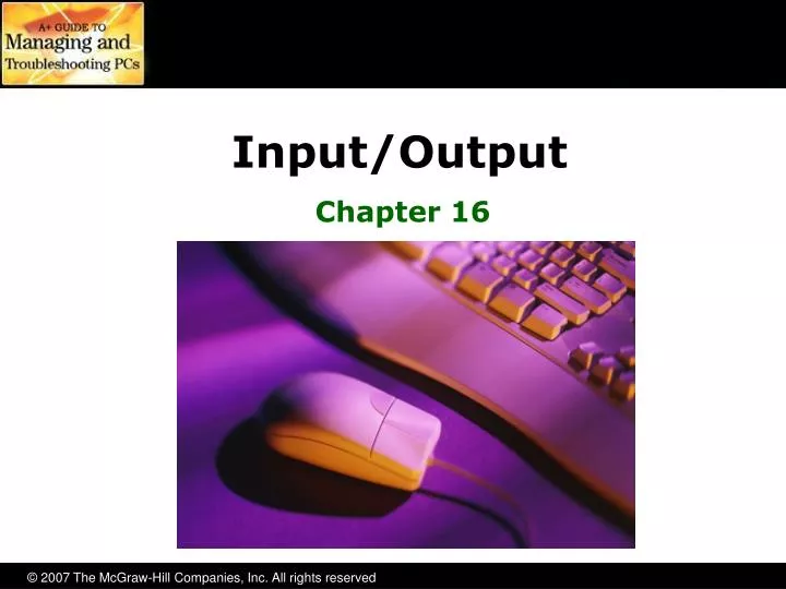 input output