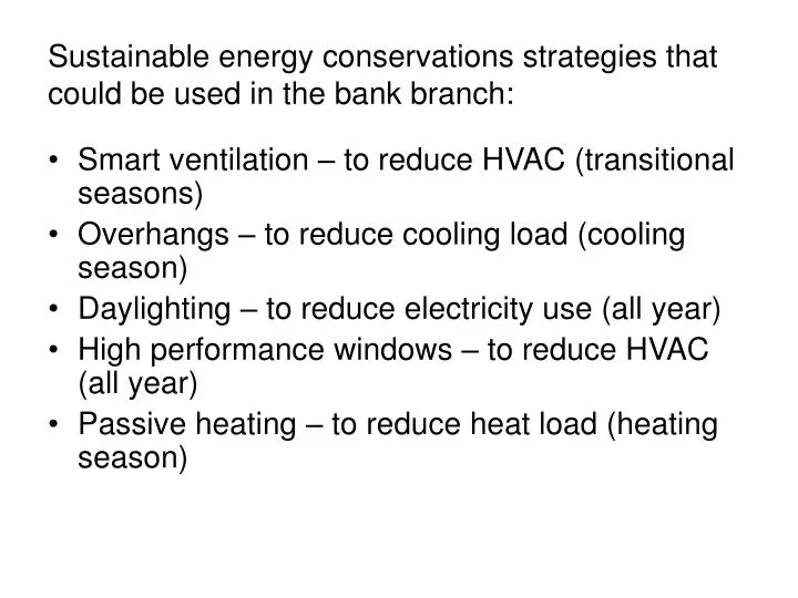sustainable energy conservations strategies that could be used in the bank branch
