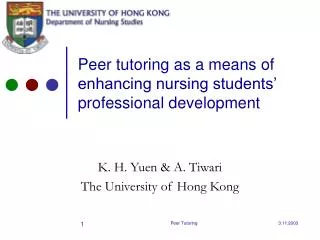 Peer tutoring as a means of enhancing nursing students’ professional development