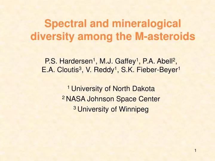 spectral and mineralogical diversity among the m asteroids