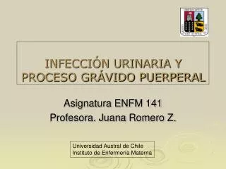 INFECCIÓN URINARIA Y PROCESO GRÁVIDO PUERPERAL