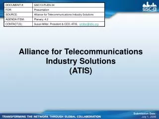 Alliance for Telecommunications Industry Solutions (ATIS)
