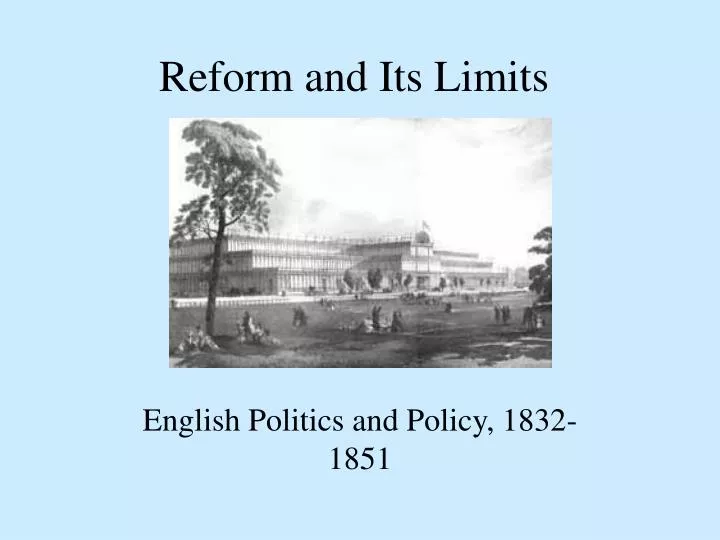 reform and its limits