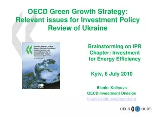 OECD Green Growth Strategy: Relevant issues for Investment Policy Review of Ukraine