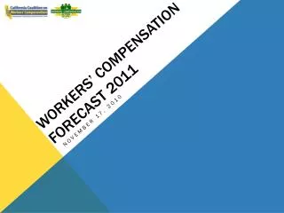 Workers’ Compensation Forecast 2011